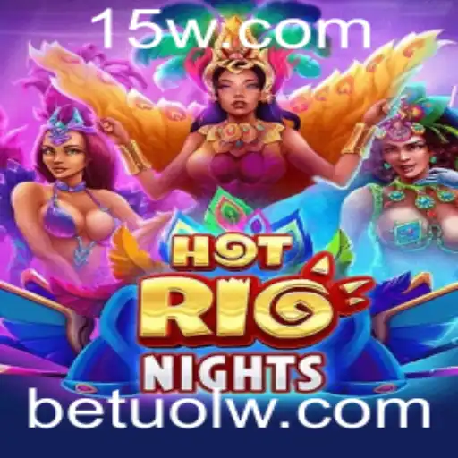 Descubra o Mundo Excitante de HotRioNights: O Jogo que Está Conquistando Todos com Betuol